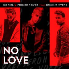 Noriel Ft. Prince Royce, Bryant Myers – No Love